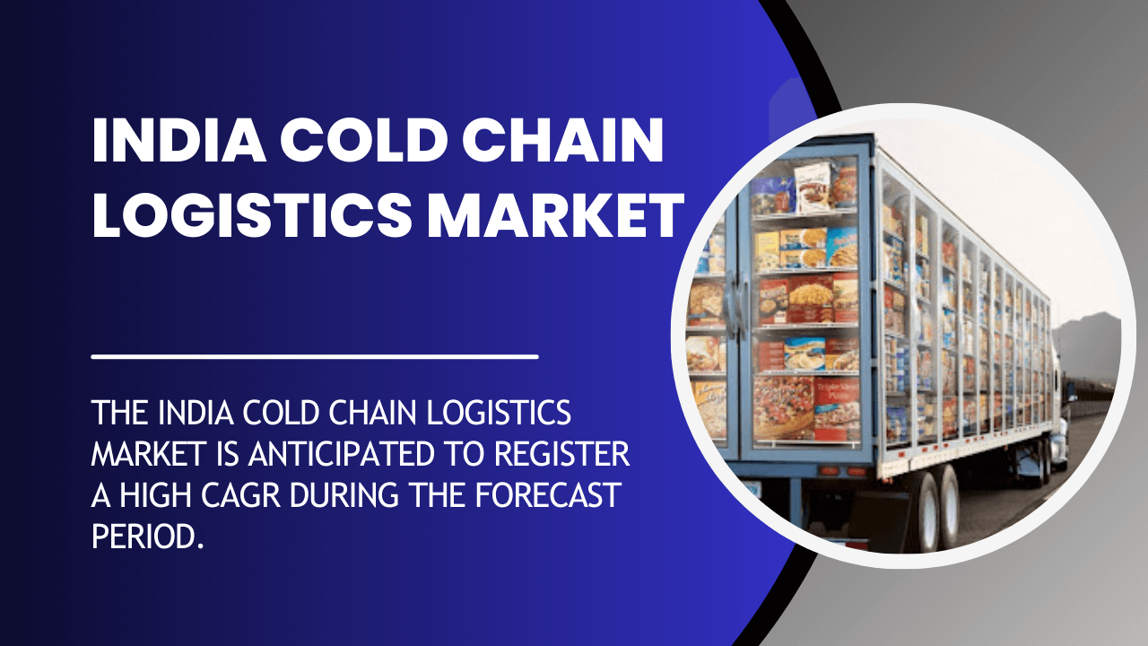 Image for India Cold Chain Logistics Market: Size, Growth, Opportunities, and Forecast till 2028 - TechSci Research with ID of: 5971266