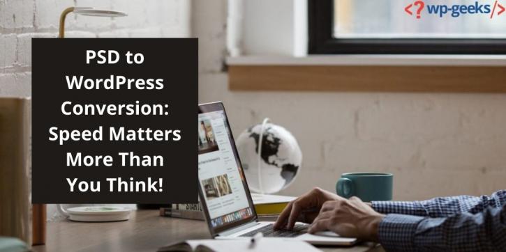 Image for PSD to WordPress Conversion: Speed Matters More Than You Think! with ID of: 4429598