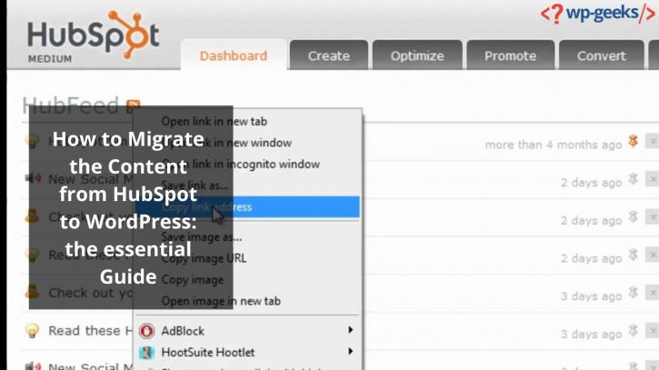 Image for How to Migrate the Content from HubSpot to WordPress: the essential Guide with ID of: 4452360