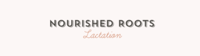 Image for Nourished Roots Lactation with ID of: 6014968