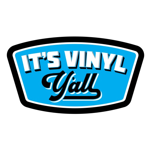 Image for It's Vinyl Y'all with ID of: 6260136