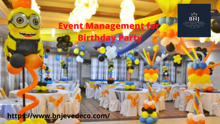 Image for Top 5 Things To Keep In Mind Before Hiring Event Management For Birthday Party with ID of: 5238238