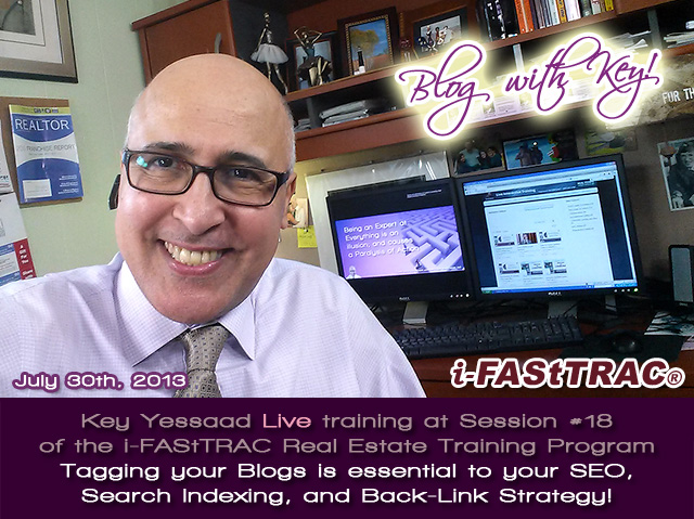 Image for Session 18 July 2013 Key Live Training about Strategic Tagging of Real Estate Blogs with ID of: 630980