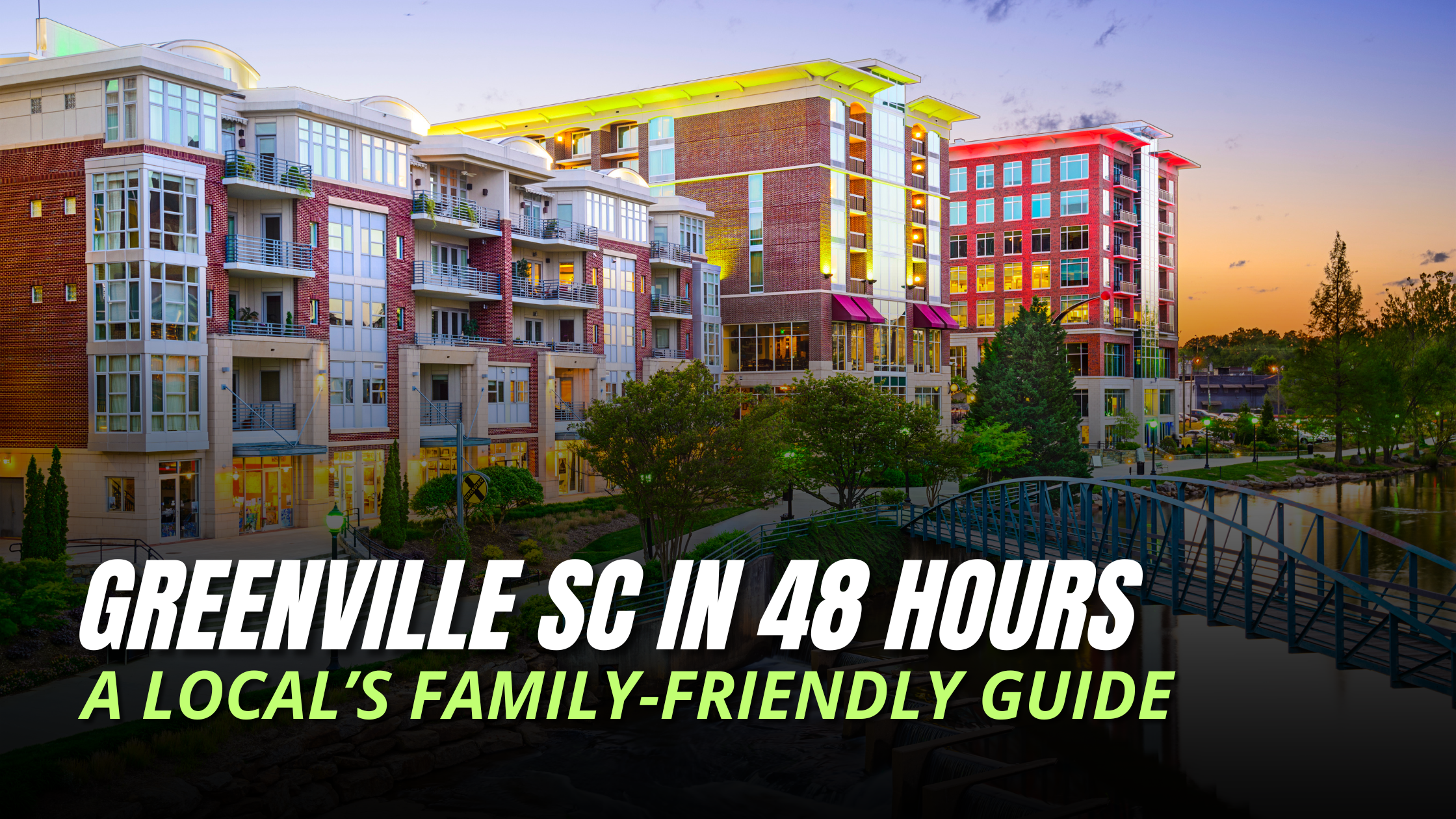 Image for Spend a Weekend Like a Local: 48 Hours in Greenville, SC with ID of: 6535070