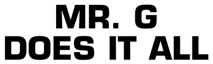 Image for Mr. G Does It All with ID of: 6223395