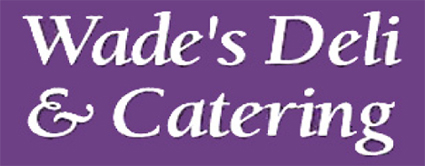 Image for Wade's Deli & Catering with ID of: 6736803