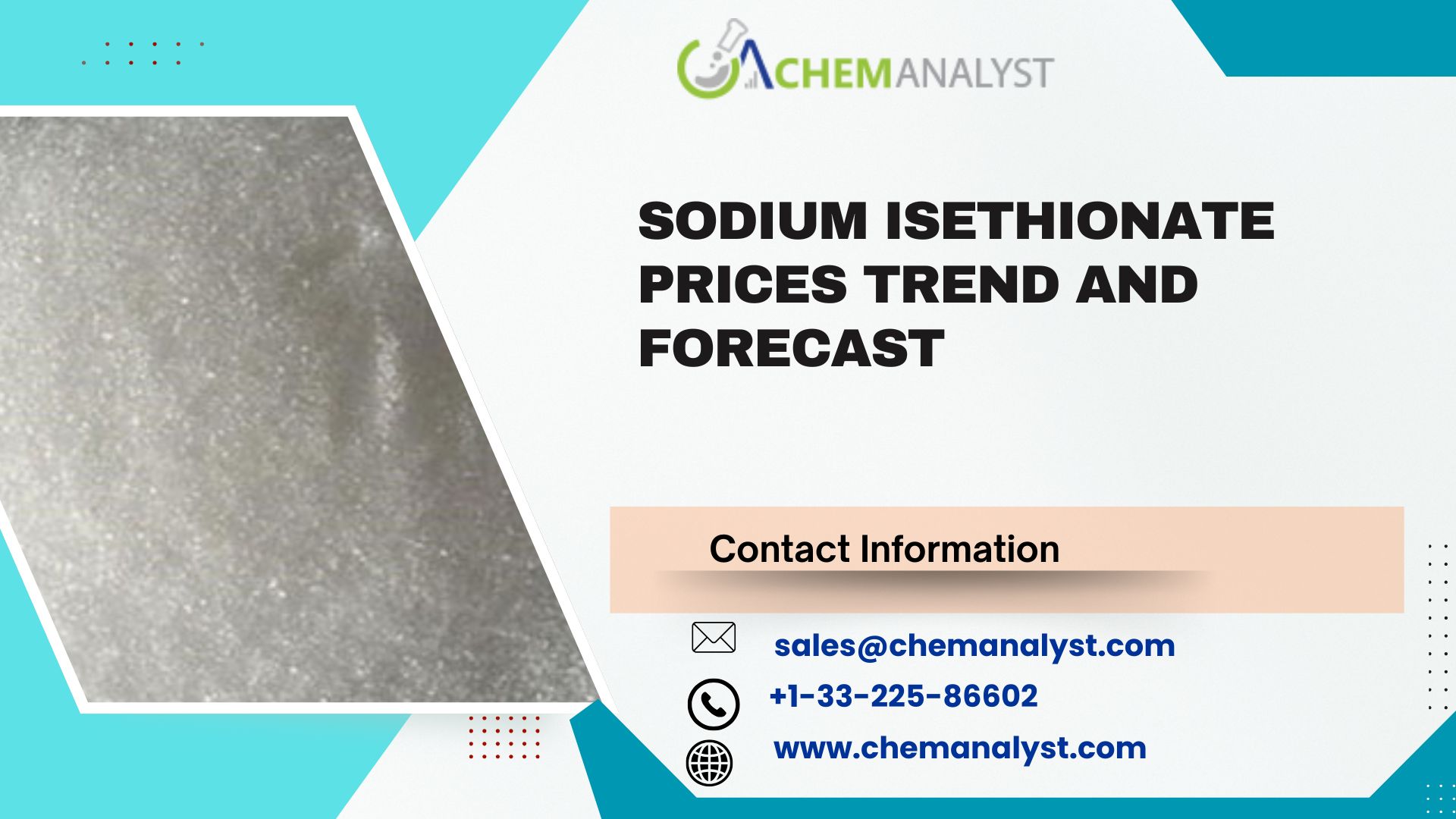 Image for Sodium Isethionate Prices, Chart, Index, Trends, Demand and Forecast | Q3 2025 with ID of: 6781402