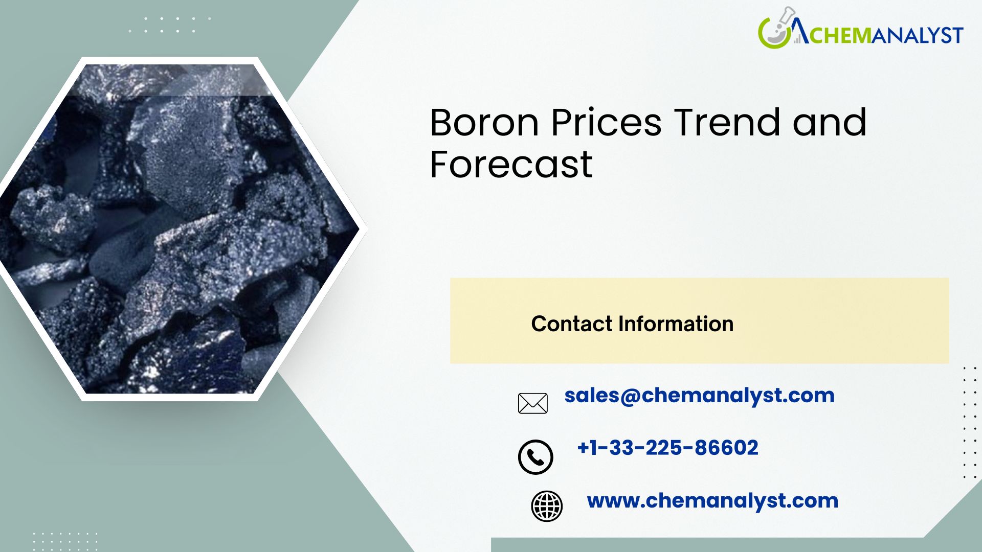 Image for Boron Prices, Chart, Index, Trends, Demand and Forecast | Q3 2025 with ID of: 6784490