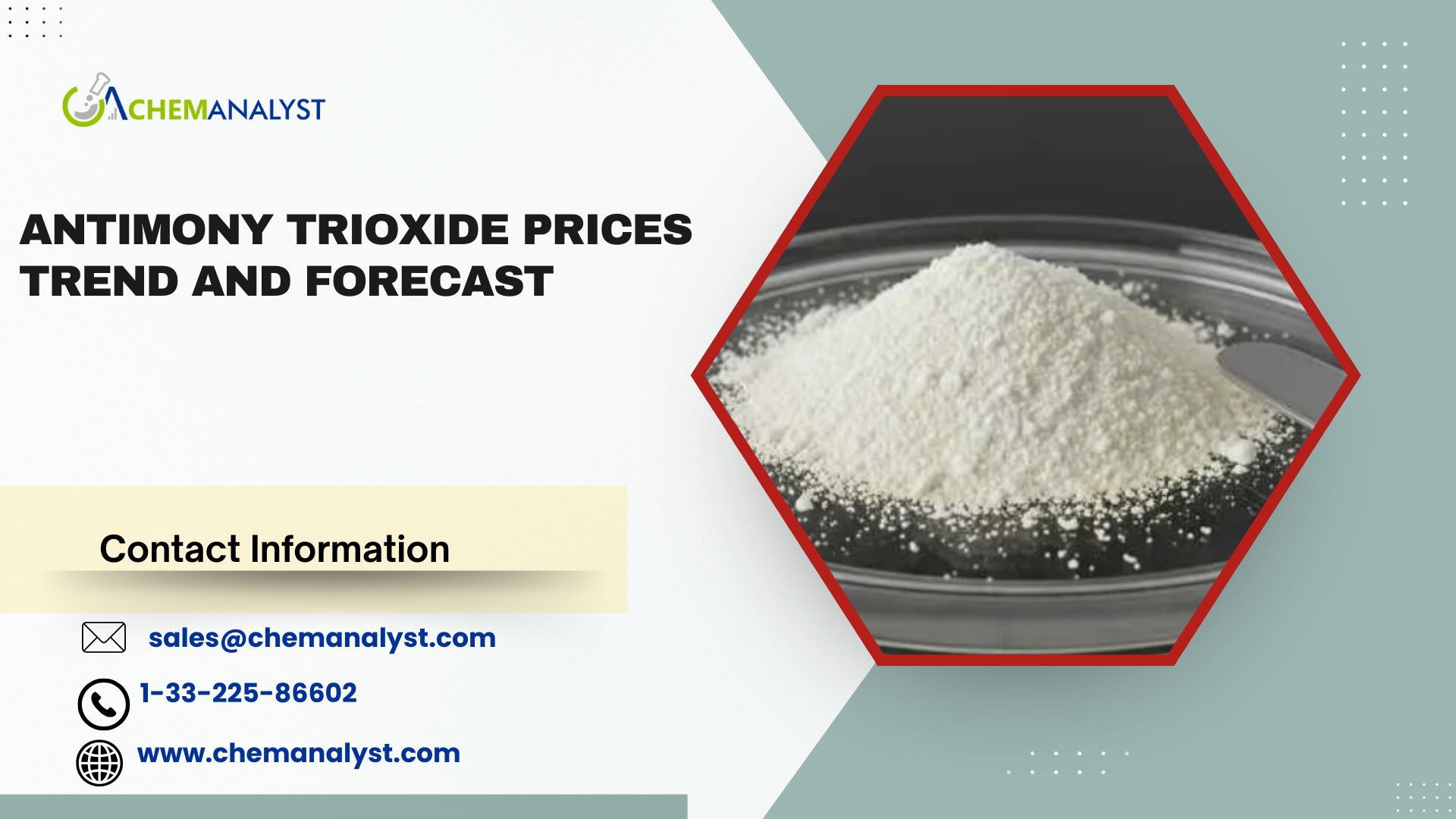 Image for Antimony Trioxide Prices, Chart, Index, Trends, Demand and Forecast | Q3 2025 with ID of: 6784720