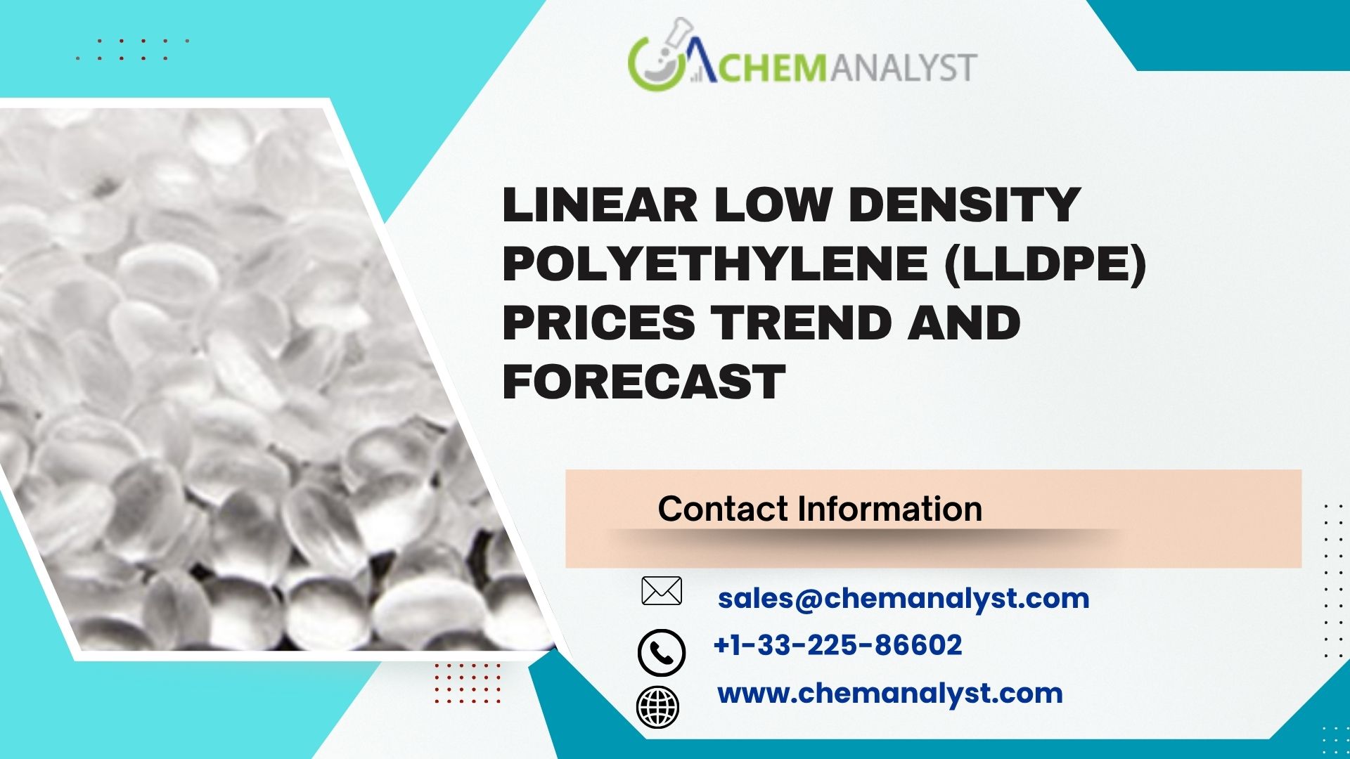 Image for Linear Low Density Polyethylene (LLDPE) Prices, Chart, Index, Trends, Demand and Forecast | Q3 2025 with ID of: 6784859