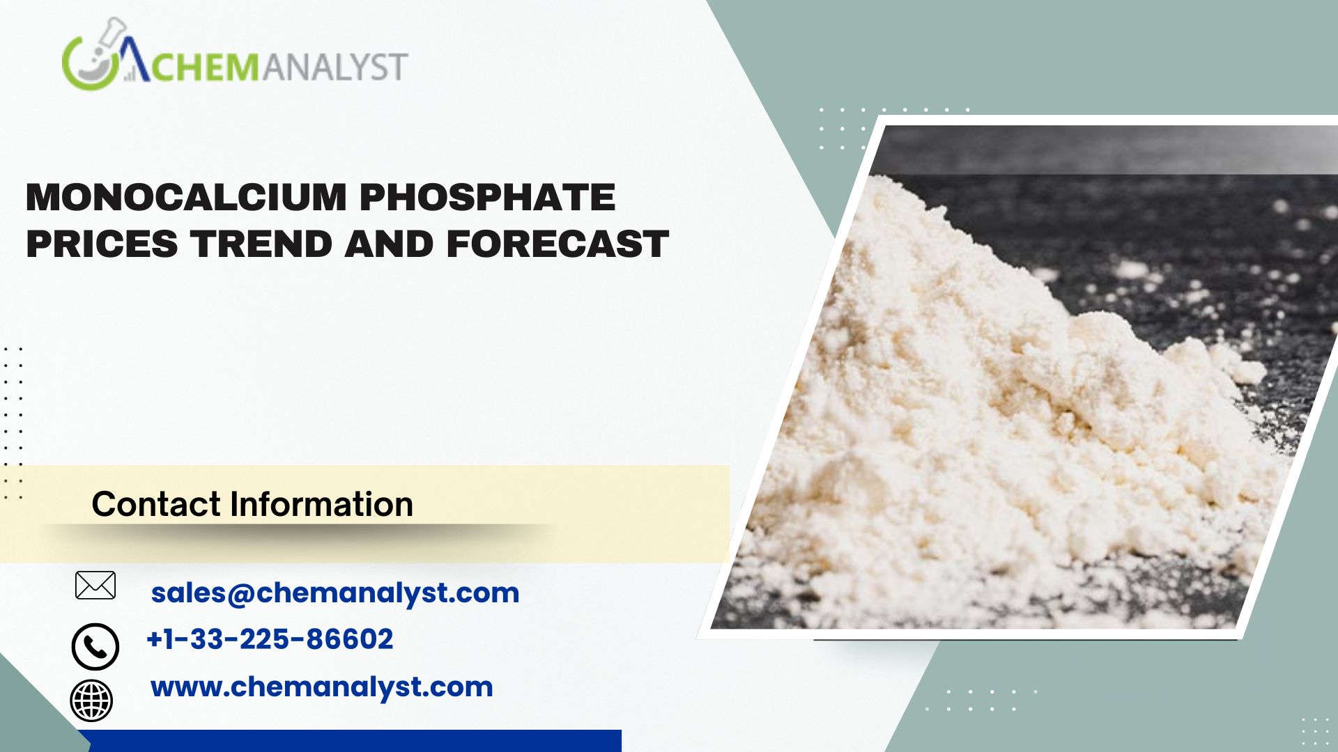 Image for Monocalcium Phosphate Prices, Chart, Index, Trends, Demand and Forecast | Q3 2025 with ID of: 6793809
