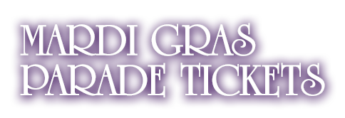 Image for Mardi Gras Parade Tickets with ID of: 696442