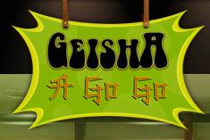 Image for Geisha A Go Go with ID of: 700304