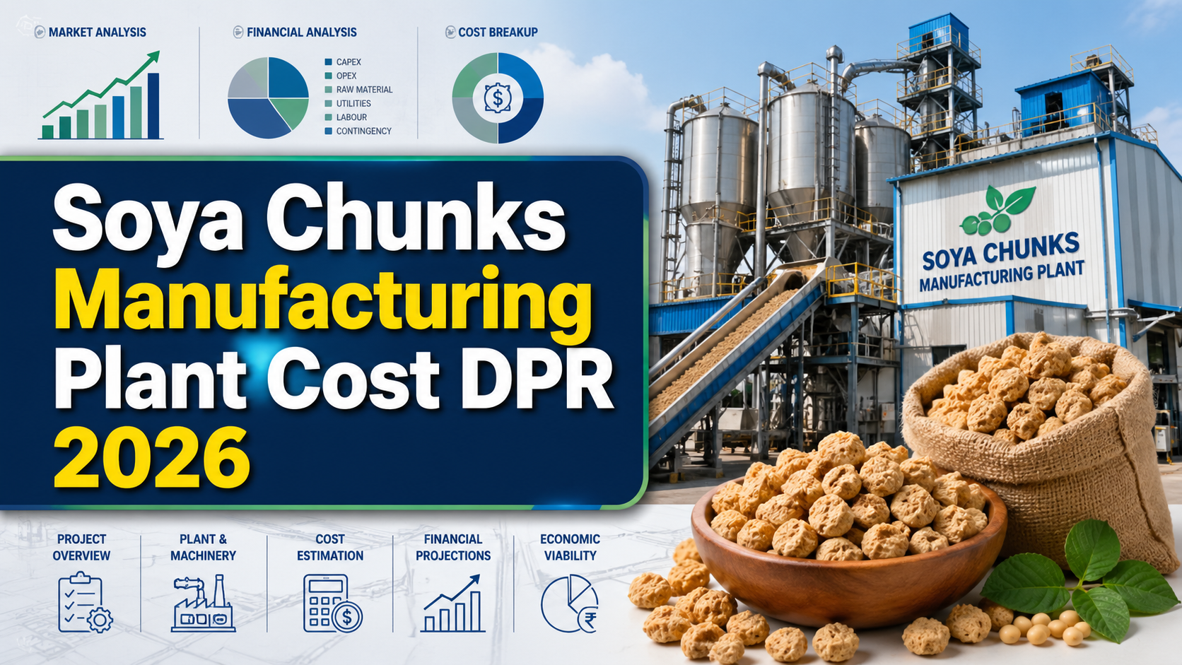 Image for Cost of Setting Up a Soya Chunks Manufacturing Plant 2026: Demand Analysis and ROI with ID of: 7015838