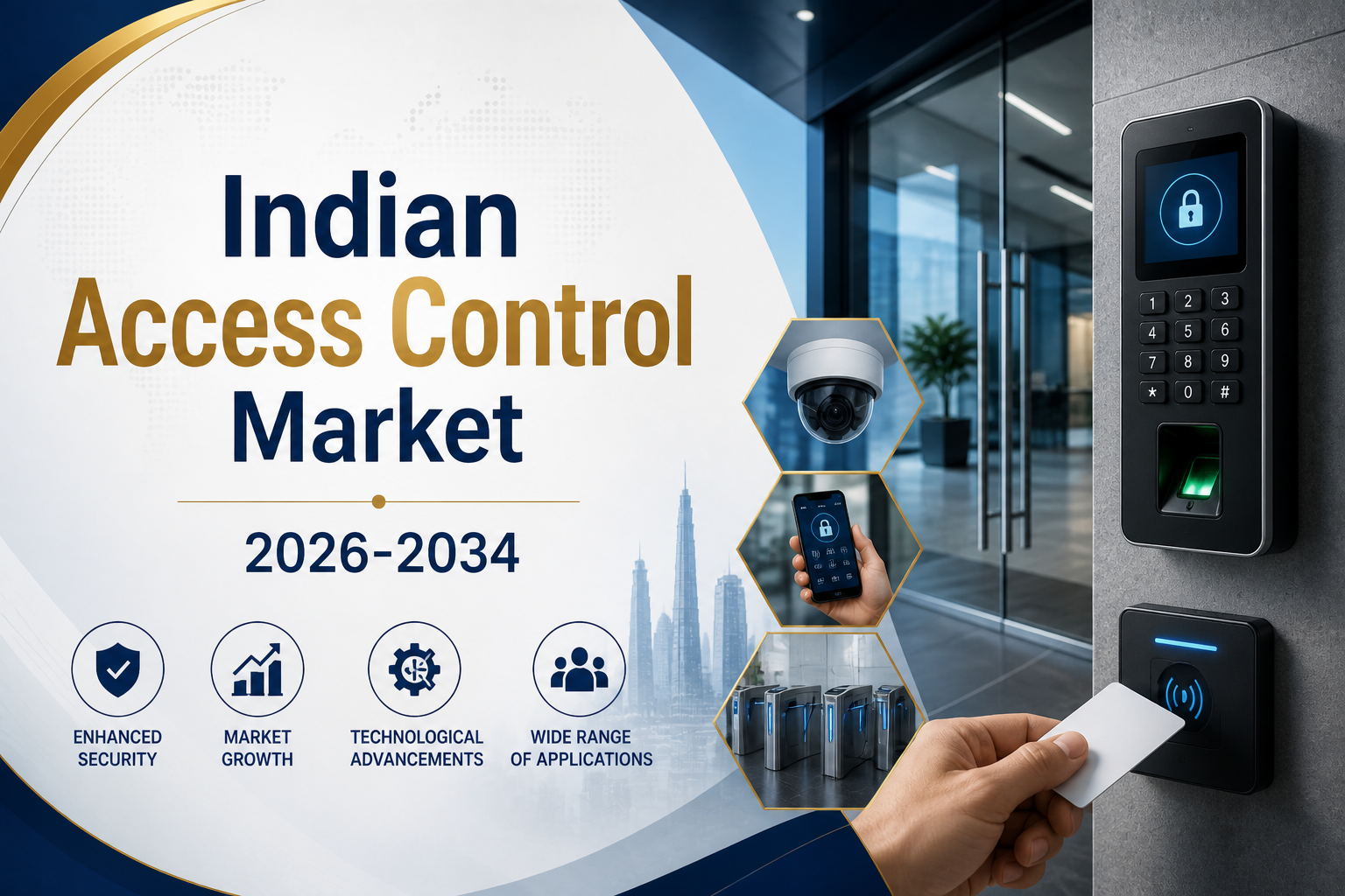 Image for Indian Access Control Market Analysis 2026–2034: Size, Security Innovations and Opportunities with ID of: 7023714