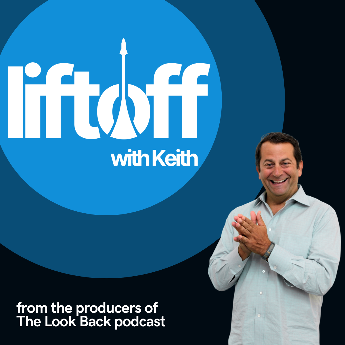 Image for Introducing: Liftoff with Keith with ID of: 7178205