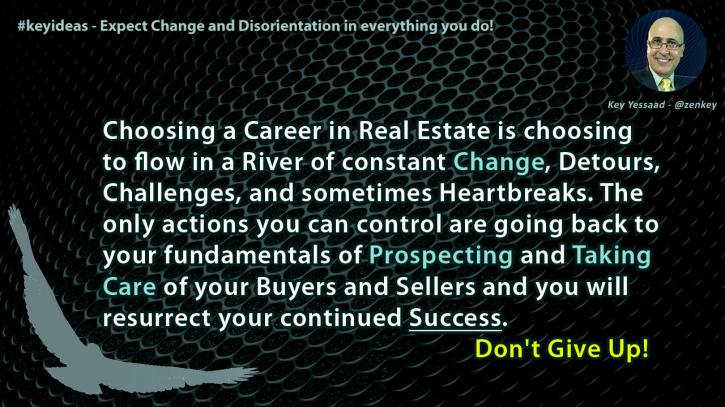 Image for Expect Change and Disorientation in everything you do! with ID of: 839964
