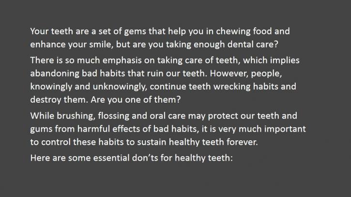 Image for From a Dentist’s Diary – 7 Habits That Are Harmful for Teeth. with ID of: 897496