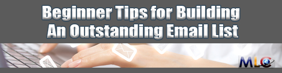 Image for Beginner Tips for Building An Outstanding Email List with ID of: 928211