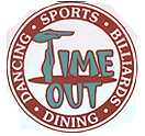 Photo for Time out Sports Tavern & Night Club