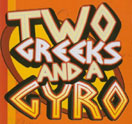 Photo for Two Greeks and a Gyro