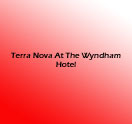 Photo for Terra Nova at The Wyndham Hotel