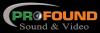 Photo for Profound Sound & Video