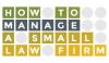 Photo for How To Manage A Small Law Firm