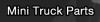 Photo for Mini Truck Parts