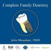 Photo for Complete Family Dentistry - John Moushati, DMD