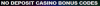 Photo for All About No Deposit Casino Bonus Codes