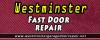Photo for Westminster Fast Door Repair
