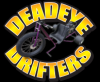 Photo for Dead Eye Drifters