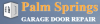 Photo for Garage Door Repair Palm Springs FL
