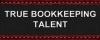 Photo for True Bookkeeping Talent