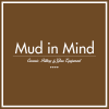Photo for Mud in Mind