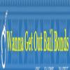 Photo for Wanna Get Out Bail Bonds