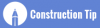 Photo for Construction Tip