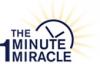 Photo for The One Minute Miracle, Inc.