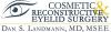 Photo for Dr. Dan Landmann - Cosmetic & Reconstructive Eyelid Surgery