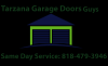 Photo for Tarzana Garage Doors Guys