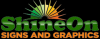 Photo for Shine On Signs & Graphics