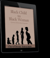 Photo for BLACK CHILD TO BLACK WOMAN