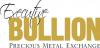 Photo for Executive Bullion