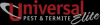 Photo for Universal Pest & Termite Elite