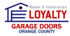 Photo for Loyalty Garage Door Repair Orange County