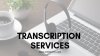 Photo for Online Transcription Services India