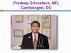 Photo for Pradeep Srivastava MD Cardiologist DC