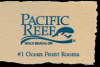 Photo for Pacific Reef Hotel