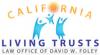 Photo for California Living Trusts - The Law Office of David W Foley